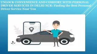 Unlock Convenience and Comfort with Personal Driver Services in Delhi NCR: Findi