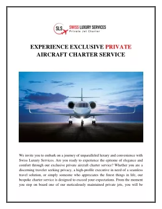 Experience Exclusive Private Aircraft Charter Service
