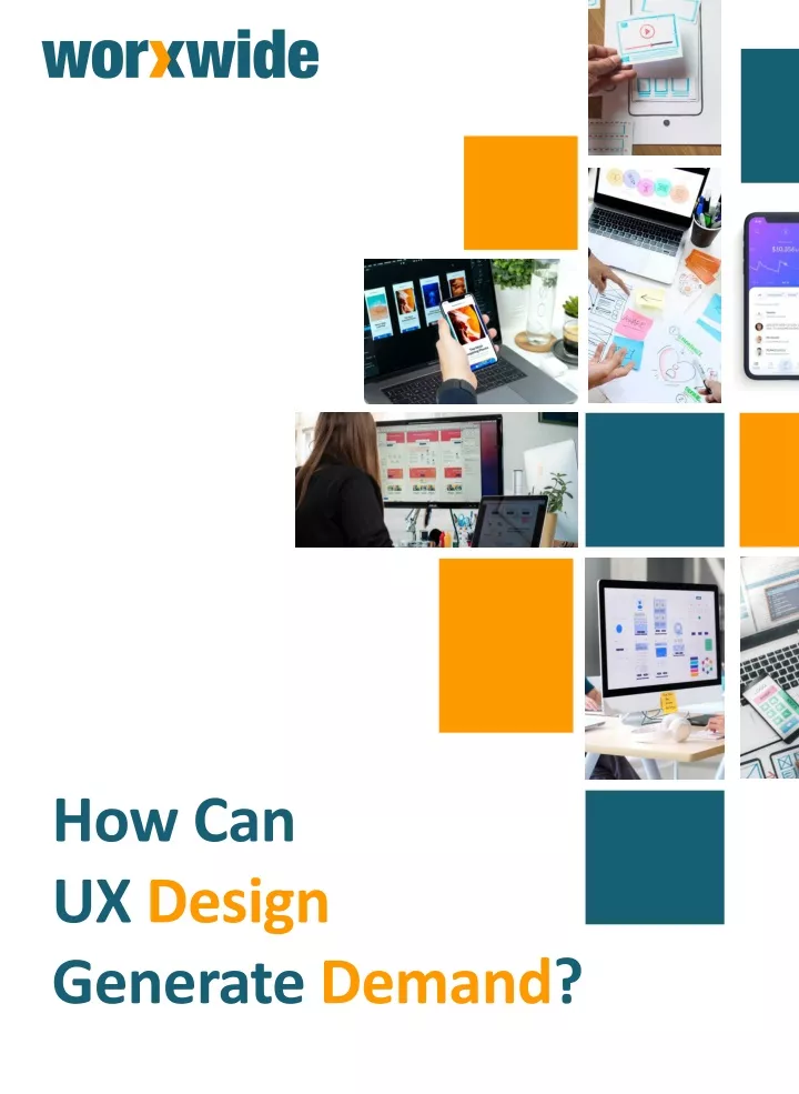 how can ux design generate demand