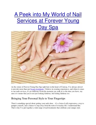 A Peek into My World of Nail Services at Forever Young Day Spa