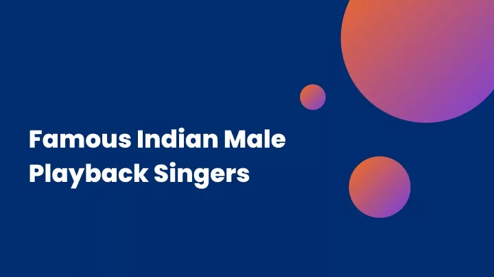 famous indian male playback singers