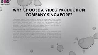 Expert Video Company in Singapore