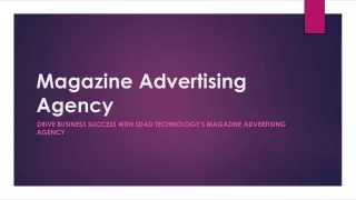 Drive Business Success With SDAD Technology's Magazine Advertising Agency