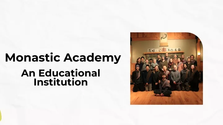 monastic academy an educational institution