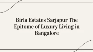Birla Estates Sarjapur Bangalore - E Brochure