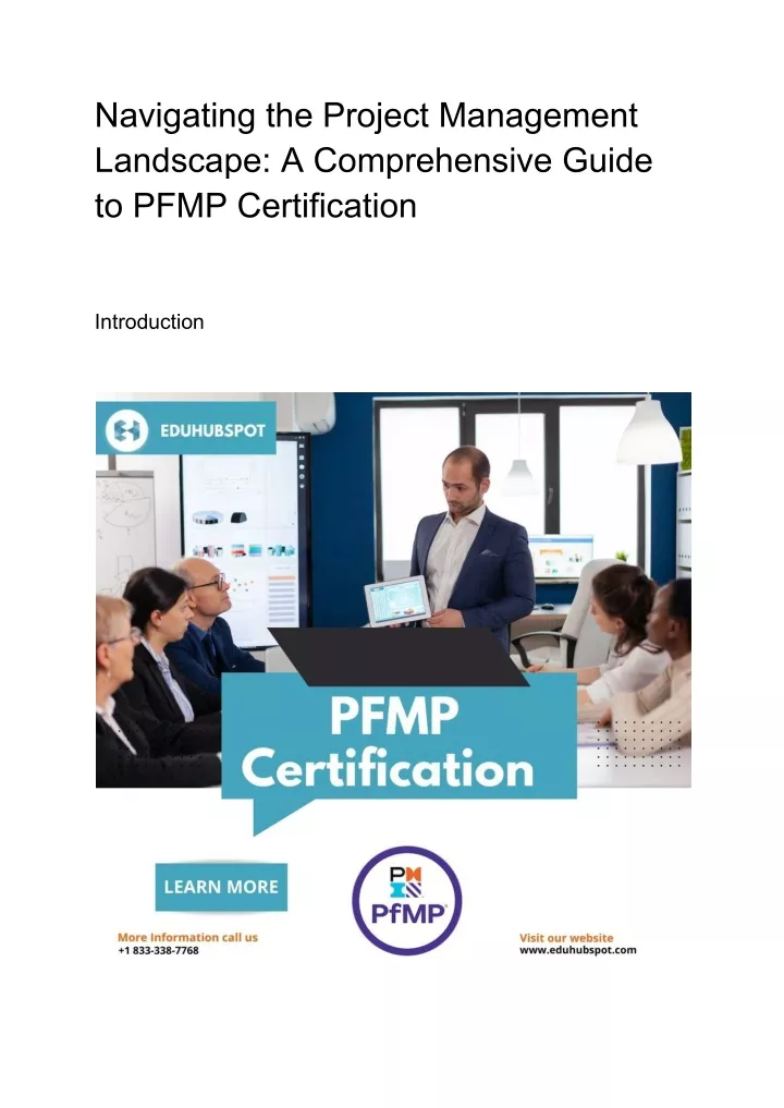 PPT - Navigating the Project Management Landscape_ A Comprehensive Guide to PFMP Certification 