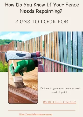 Bellevue Fencing : How Do you Know If your Fence Needs Repainting?