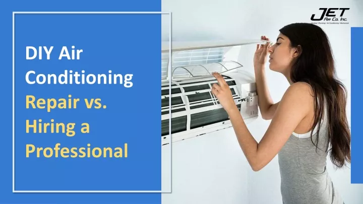 diy air conditioning repair vs hiring