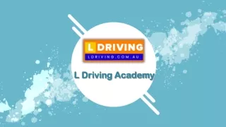 Welcome to L Driving Your One-Stop Solution