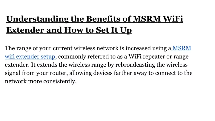 understanding the benefits of msrm wifi extender and how to set it up