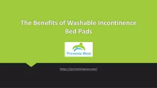 The Benefits of Washable Incontinence Bed Pads | Preventa Wear