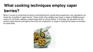what cooking techniques employ caper berries