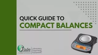 Quick Guide to Compact Balances