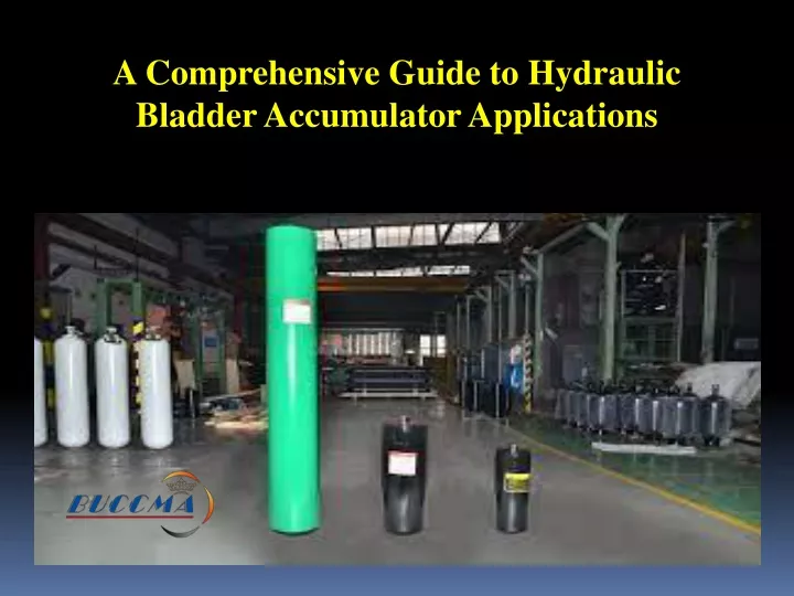 a comprehensive guide to hydraulic bladder