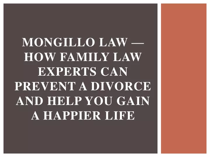 mongillo law how family law experts can prevent a divorce and help you gain a happier life
