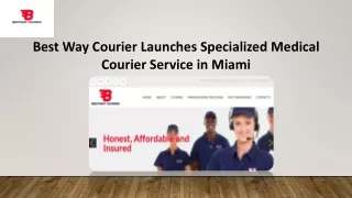 Medical Courier Service Miami - Best Way Courier