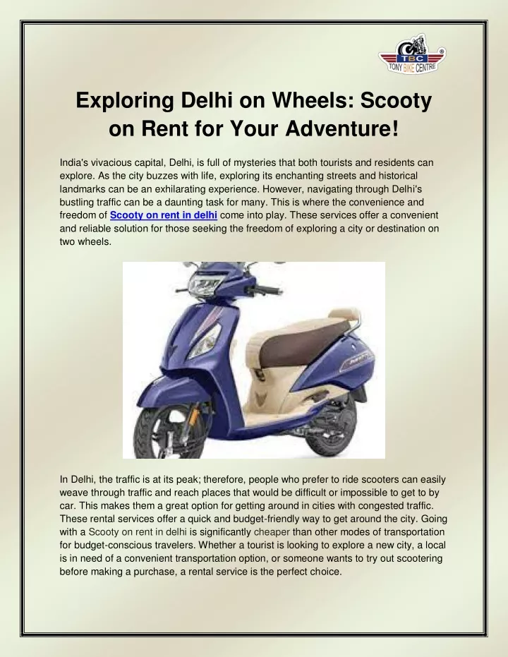 exploring delhi on wheels scooty on rent for your