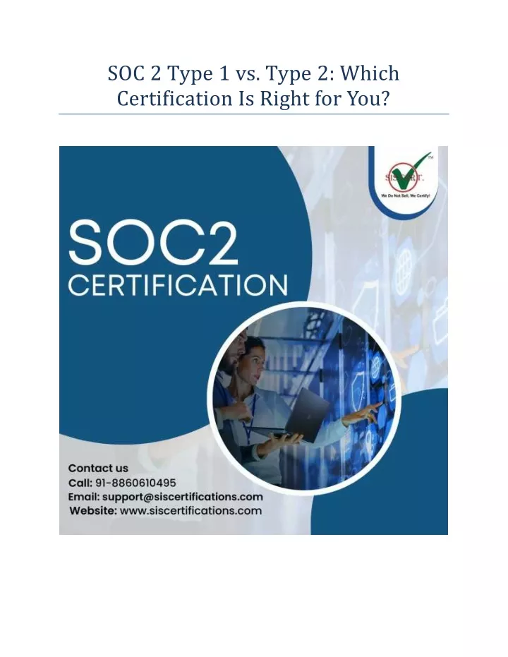 soc 2 type 1 vs type 2 which certification