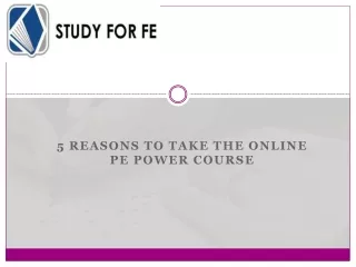 5 Reasons to Take the Online PE Power Course