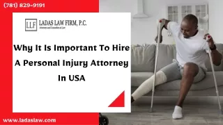 Why It Is Important To Hire A Personal Injury Attorney In USA