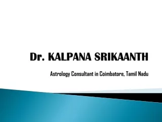 Best astrologer for career guidance - Dr.Kalpana Srikaanth Astrologer