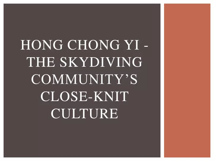 hong chong yi the skydiving community s close knit culture