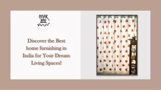 Discover the Best home furnishing in India for Your Dream Living Spaces!