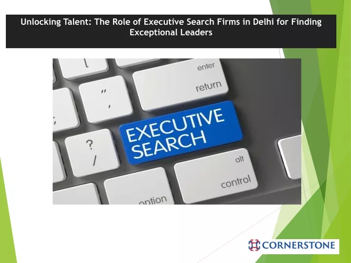 unlocking talent the role of executive search
