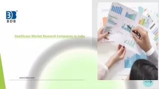BDB India is a Best Healthcare Market Research Companies in India