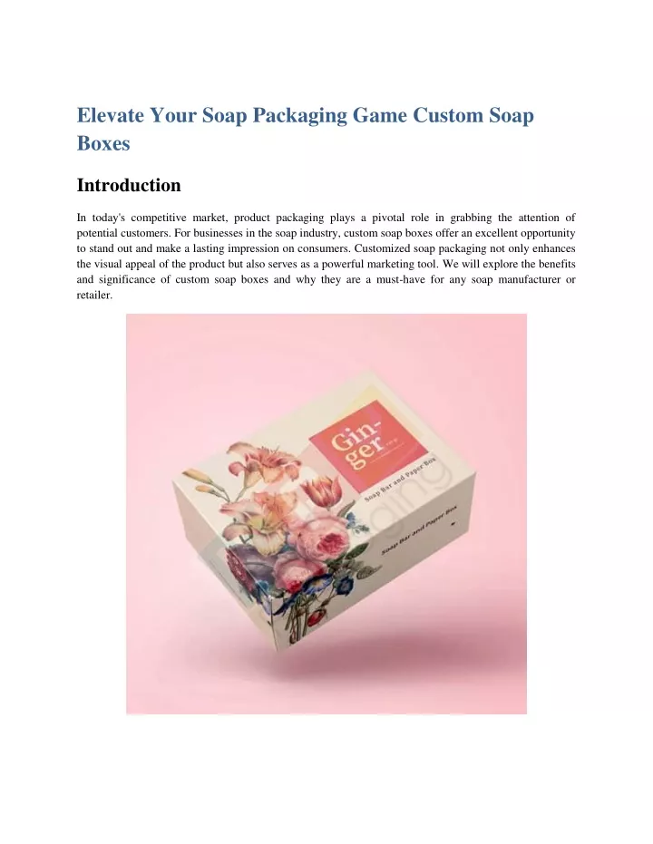 elevate your soap packaging game custom soap boxes