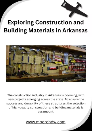 Exploring Construction and Building Materials in Arkansas