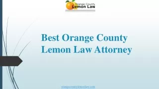 Best Orange County Lemon Law Attorney