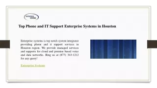 Top Phone and IT Support Enterprise Systems in Houston