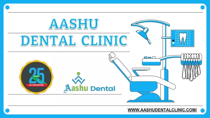 aashu dental clinic