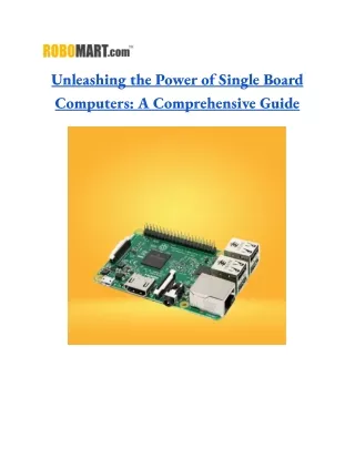 Unlocking the Power: Single Board Computers Unleashed