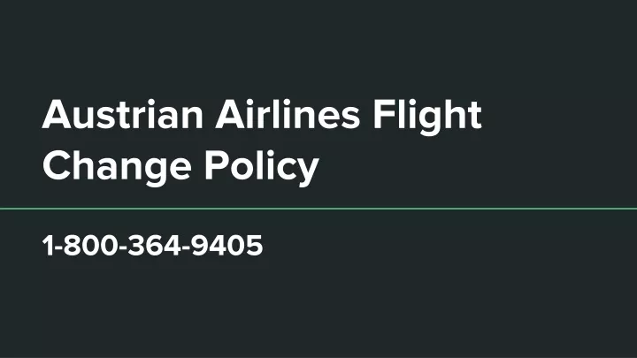 austrian airlines flight change policy