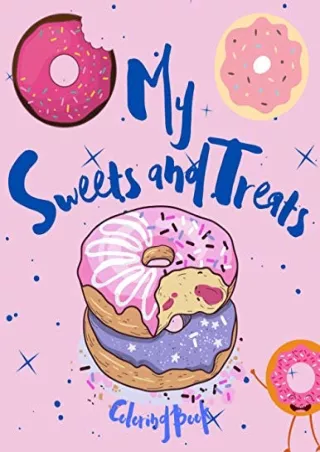 My-Sweets-and-Treats-Coloring-Book-A-Sweet-Coloring-Book-For-All-Ages