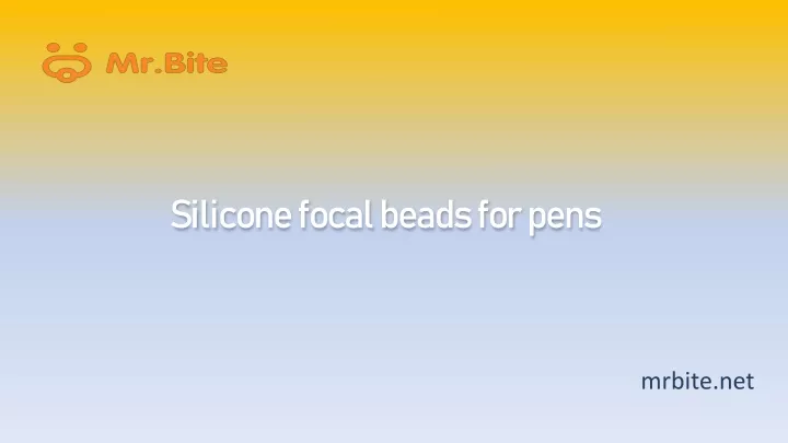 silicone focal beads for pens