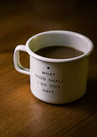 [PDF READ ONLINE] What good shall I do today: Journal