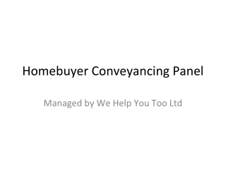 homebuyer conveyancing panel