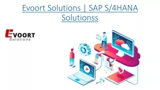 Evoort Solutions | SAP S/4HANA Solutionss