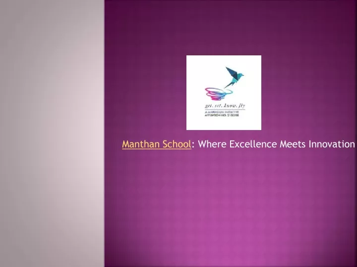 manthan school where excellence meets innovation