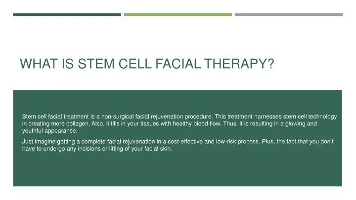 PPT - What is stem cell facial therapy.pptx PowerPoint Presentation ...