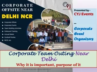 Corporate Offsite Near Delhi - Corporate Event Organisers in Gurgaon
