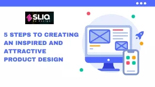 5 Steps to Creating an Inspired and Attractive Product Design
