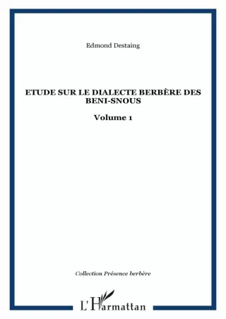 [PDF READ ONLINE] Etude sur le dialecte berbère des Beni-Snous (French Edition)