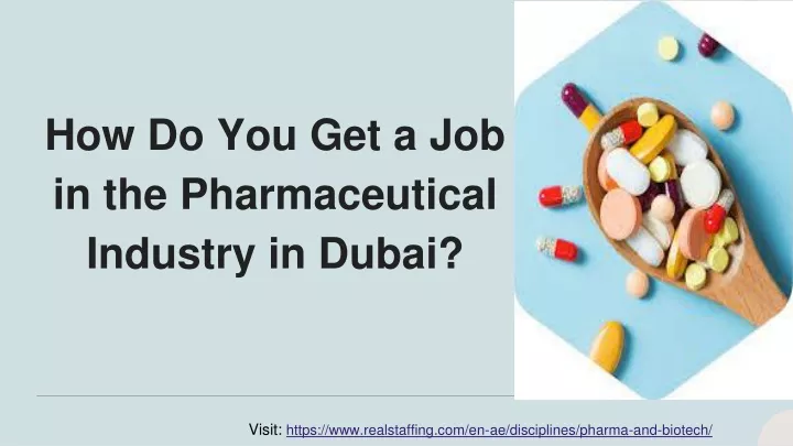 how do you get a job in the pharmaceutical industry in dubai