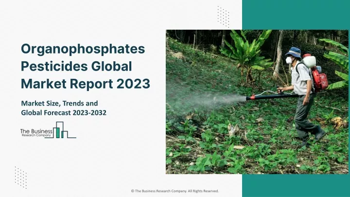 organophosphates pesticides global market report
