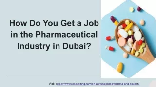 How Do You Get a Job in the Pharmaceutical Industry in Dubai.