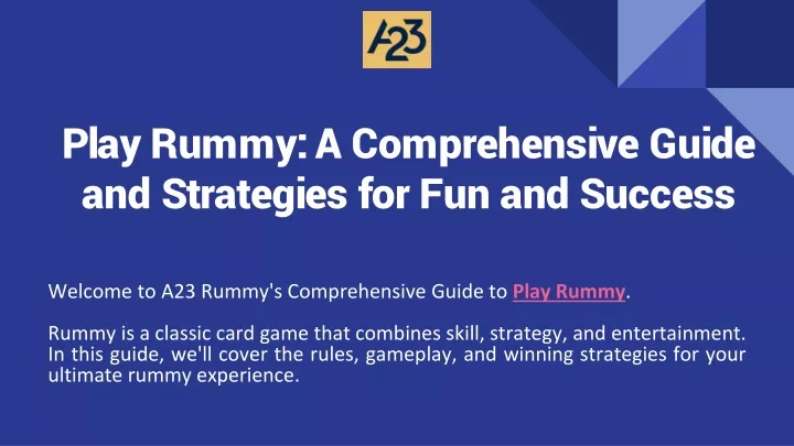 play rummy a comprehensive guide and strategies for fun and success